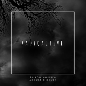 Radioactive (Acoustic) [Cover]