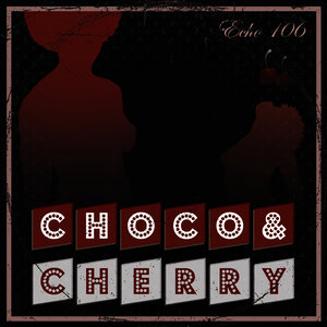 Choco & Cherry