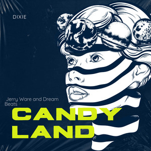 Candy Land (Explicit)