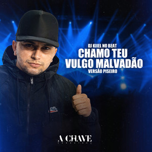 Chamo Teu Vulgo Malvadão(feat. mc jhenny)(Versão Piseiro)