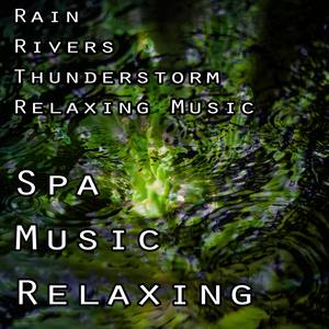 Rain, Rivers, Thunderstorms and Meditation Music