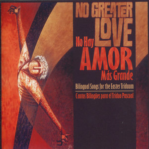 No Greater Love / No Hay Amor Más Grande