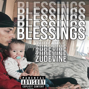 Blessings (Explicit)