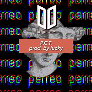 P.C.T. (Explicit)