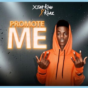 Promote me (Explicit)