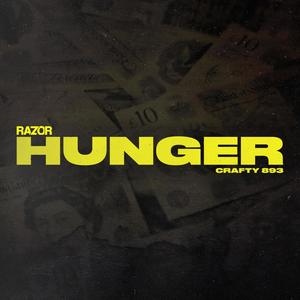 Hunger (feat. Crafty 893) (Explicit)