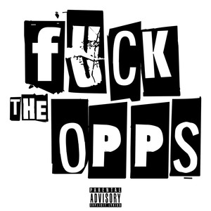 **** The Opps (Explicit)