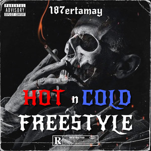 Hot n Cold (Freestyle) [Explicit]