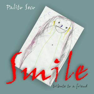 Smile (Tribute to a Friend)