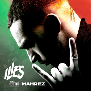 Mahrez (Explicit)