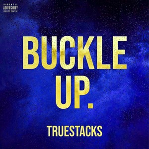 Buckle Up (Explicit)