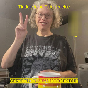 Tiddeledeloo Tiddeledelee