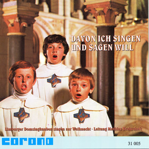 Davon ich singen und sagen will - Christmas Carols sung by Limburger Domsingknaben