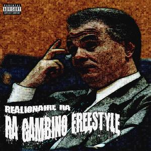 Ra Gambino (Freestyle) (Explicit)
