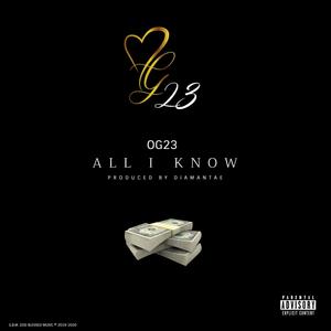 All I Know (Explicit)