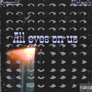 All Eyez On Us (Explicit)