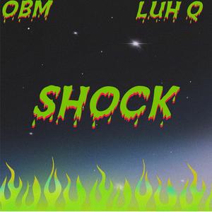 Shock (Explicit)