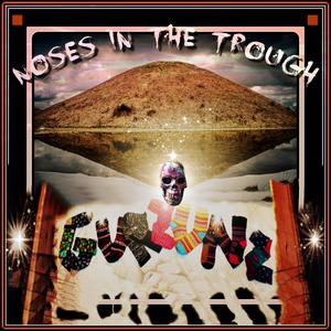 Noses in the Trough (feat. Dale Marshall, Paul Gibbon & Mick Clack)