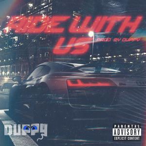Ride With Us (Explicit)