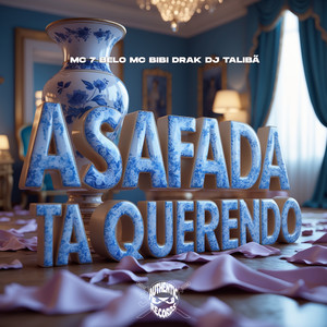 A Safada Ta Querendo (Explicit)