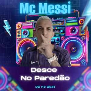 Desce no Paredão (Explicit)