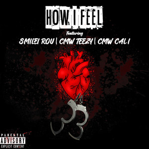 How I Feel (Explicit)