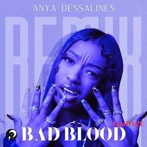 BAD BLOOD (fastPACE) (Remix)