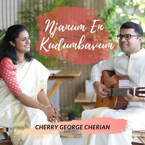 Njanum En Kudumbavum(feat. Sara Cherian)
