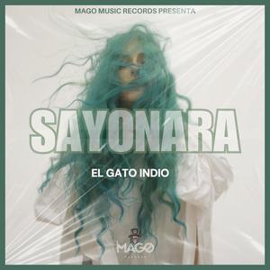 SAYONARA (feat. mago music records)