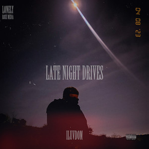 Late Night Drives (Explicit)