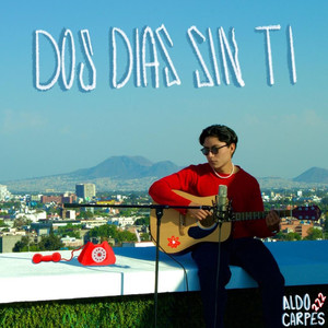 Dos Días Sin Ti (Acústico|Explicit)