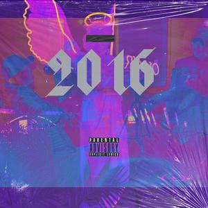 2016 (Explicit)