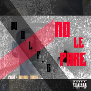 No le pares (feat. kamaq music) [Explicit]