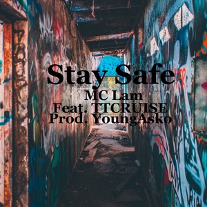 Stay Safe (Explicit)