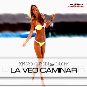 La Veo Caminar (Original Mix)