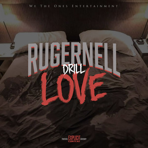 Drill Love (Explicit)