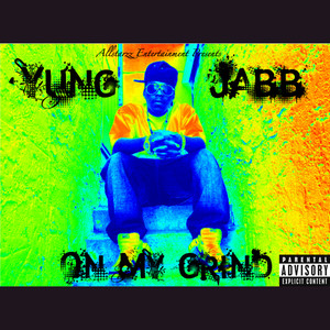 On My Grind (Explicit)