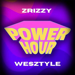 Power Hour (feat. Wesztyle)