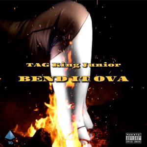 Bend It Ova (Explicit)