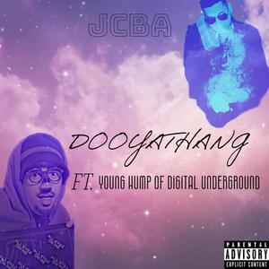 Dooyathang (feat. Young Hump) [Explicit]