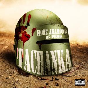 TACHANKA (Explicit)