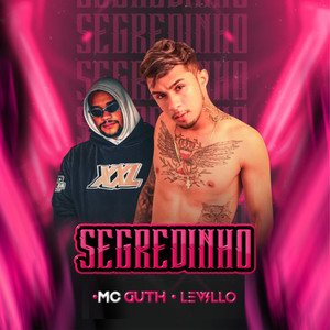 Segredinho (Explicit)