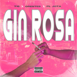 Gin Rosa (Explicit)