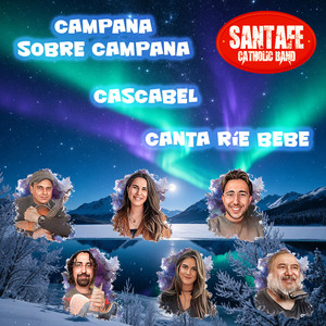 Campana sobre campana / Cascabel / Canta ríe bebe (En Directo)