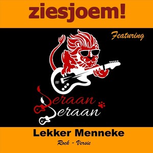 Lekker Menneke (feat. Deraan Deraan)