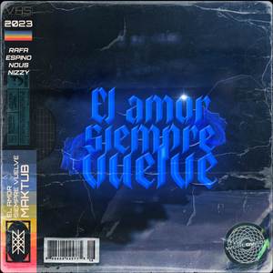El Amor Siempre Vuelve