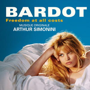 Bardot (Bande originale de la série) (芭铎 电视剧原声带)