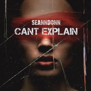 Cant explain (Explicit)