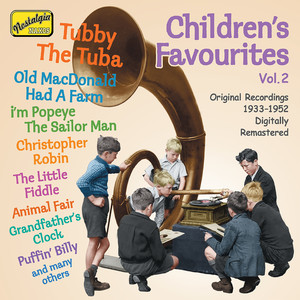 Children's Favourites, Vol. 2: Original Recordings (1933-1952)