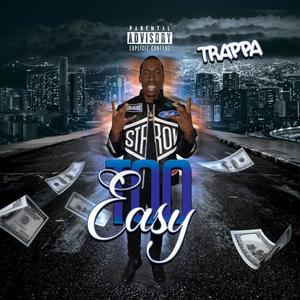 Too easy freestlye (Explicit)